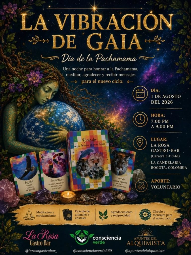 LA VIBRACION DE GAIA – Dia de la Pachamama – 1 Agosto